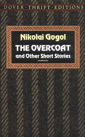 The Overcoat by Nikolai Gogol