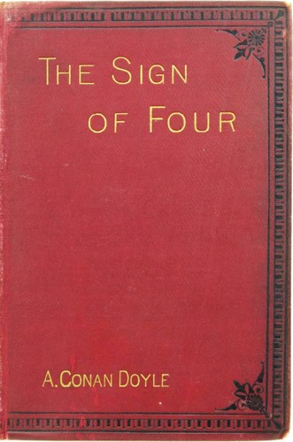 The Sign of the Four by Arthur Conan Doyle