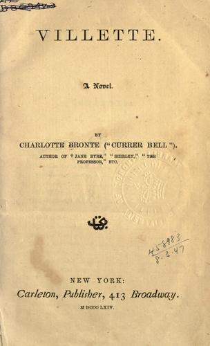 Villette by Charlotte Brontë